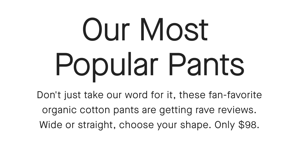 The Pants Everyone Loves Everlane