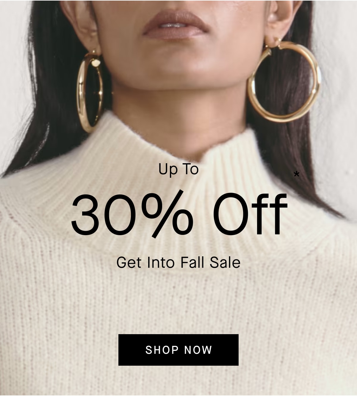 [Image]Up to 30% Off Get Into Fall Sale [Shop Now]