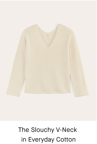 [Image] The Slouchy V-Neck in Everyday Cotton | Canvas