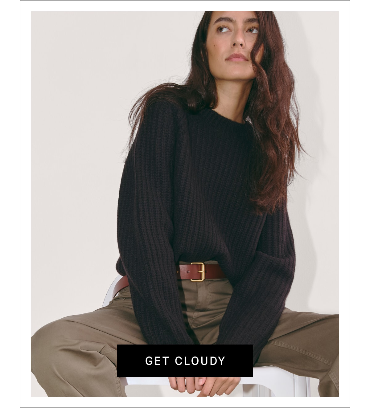 [GET CLOUDY]