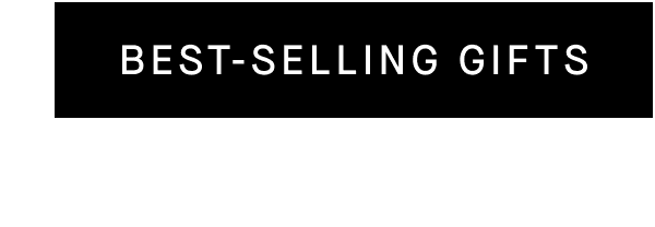 [BEST-SELLING GIFTS]