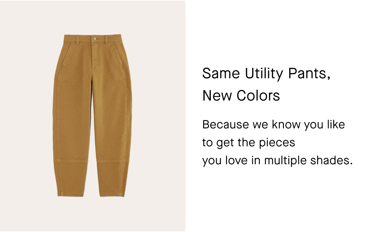 Same Utility Pants, New Colors [Shop Now]