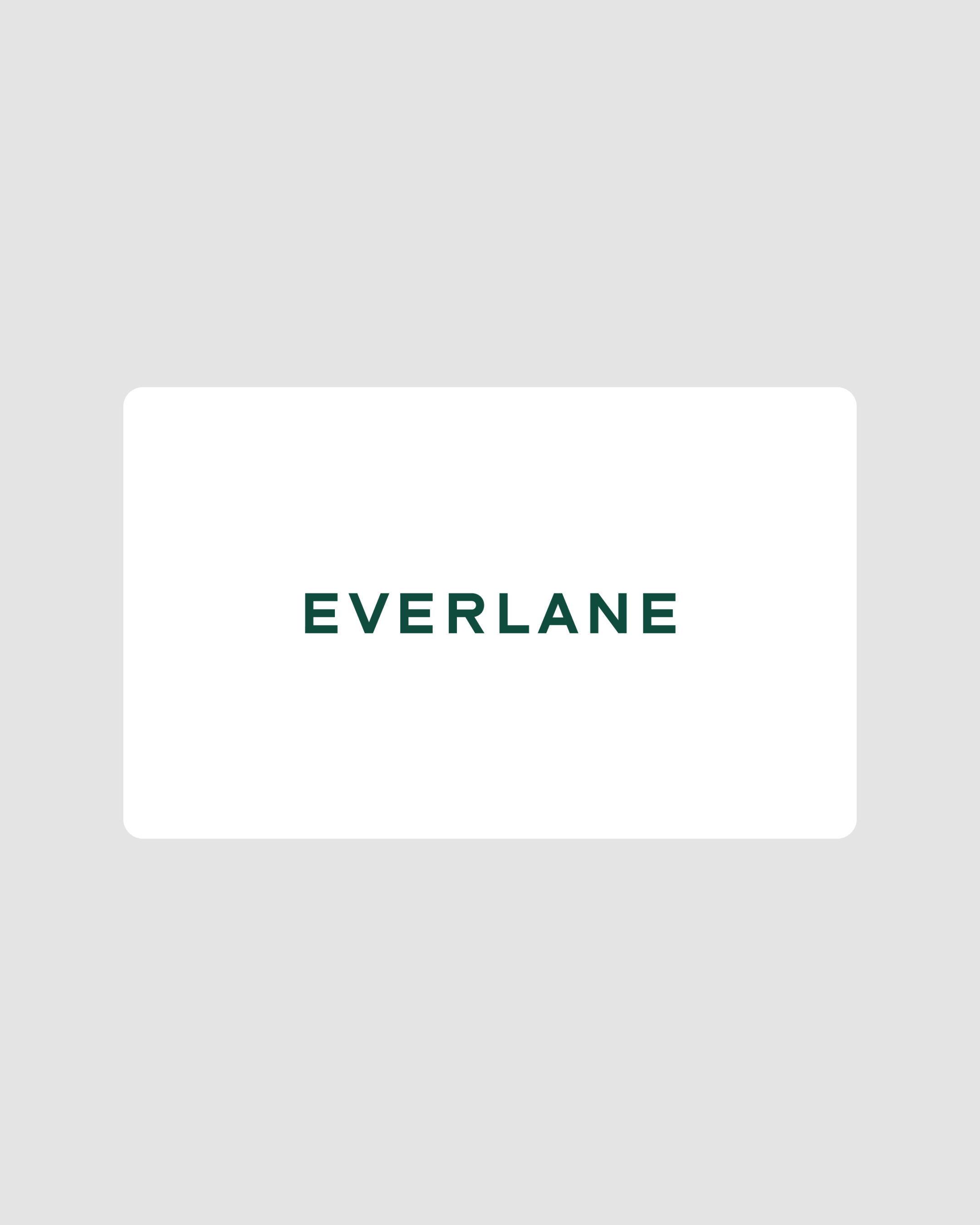 Everlane Gift Card